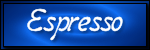 Espresso Espresso