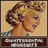 Quintessential Housewife