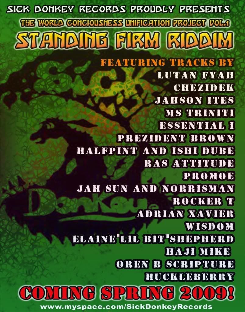 World Consciousness Unification Project vol 1 the Standing Firm Riddim, from Sick Donkey Records